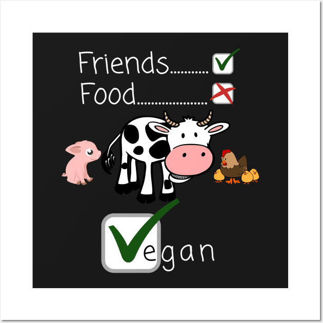 Vegan Veganism Friends and Not Food Animal Rights Wall Art by giftideas